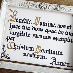 Latin Prayer Before Meal, Catholic Religious Blessing Sign, Gothic Calligraphy, Medieval Script Art, Blessing Before Meal, Mealtime Prayer