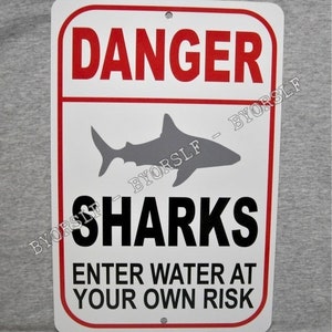 Metal Sign DANGER SHARKS warning tiger great white shark no swimming aluminum 8" x 12" thick outdoor garage man cave wall plaque