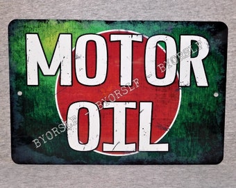 Metal Sign MOTOR OIL service gas station petroliana petroleum mechanic engine lube mechanic attendant vintage replica aluminum 8" x 12"