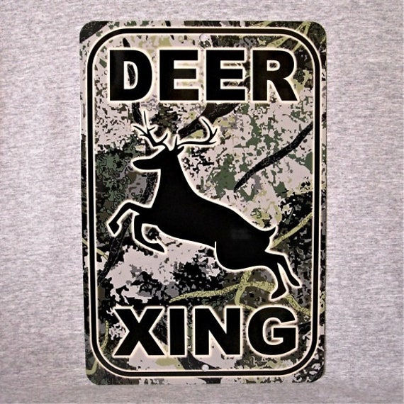 Metal Sign Deer Crossing Xing Hunter Hunting Camouflage Camo Etsy
