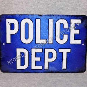 Metal Sign POLICE DEPARTMENT station officer law enforcement agency civil guard prison corrections state trooper sheriff office cop popo