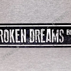 Metal Sign BROKEN DREAMS BLVD boulevard of street heart hit song art man cave road despair sadness punk rock power ballad painting 3&quot; x 12&quot;