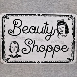Metal Sign BEAUTY SHOPPE hair salon shop vintage parlor spa massage nail waxing cosmetic treatments manicures seld care 8" x 12" aluminum