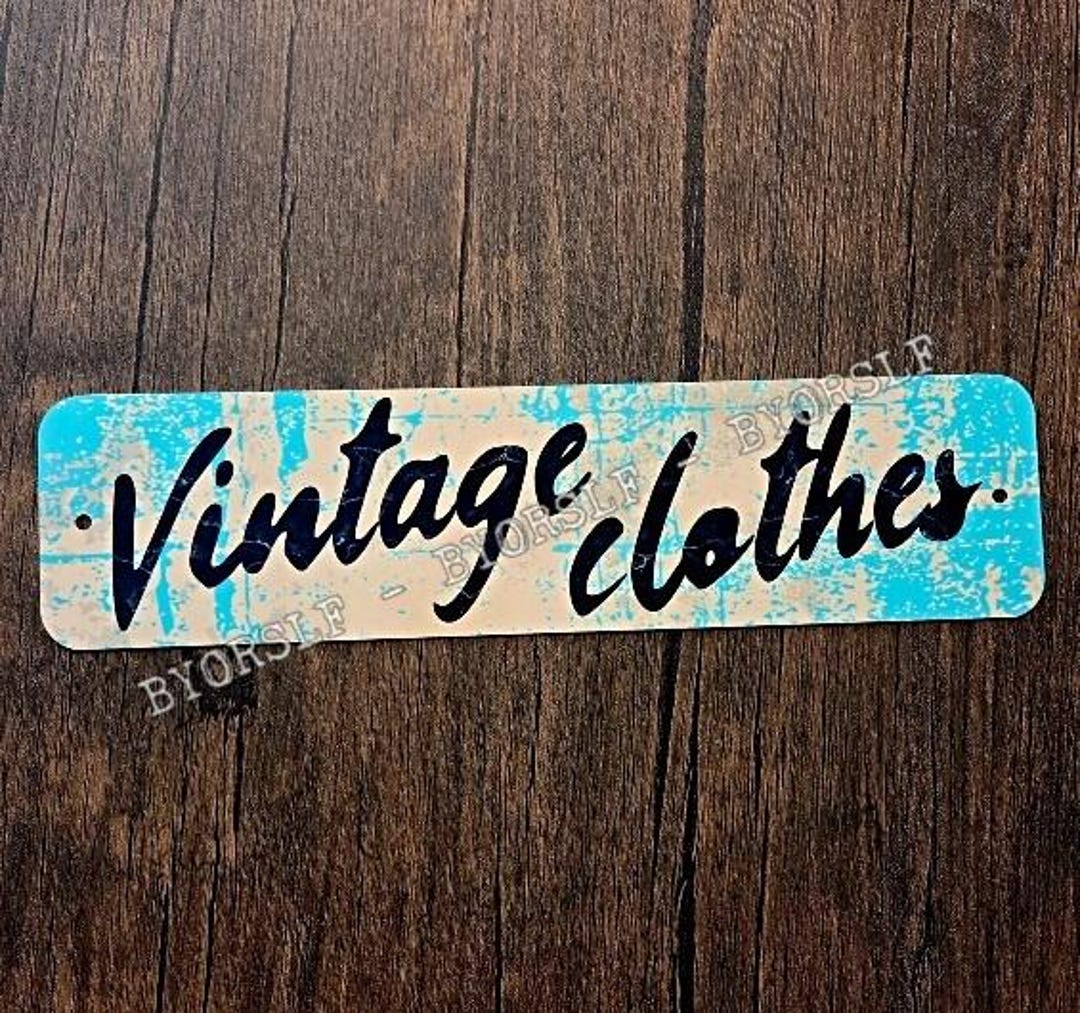 Used Garb Sign Metal Sign VINTAGE CLOTHES Clothing Thrift Shop Retro Used Trendy ...