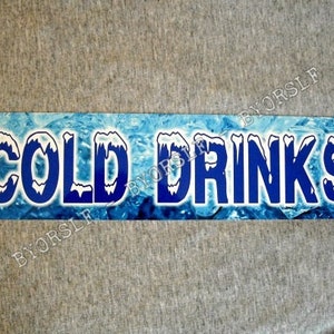 Metal Sign COLD DRINKS soda beer water soft cola pop store market iced tea lemonade ice bar store restaurant concession stand wall plaque
