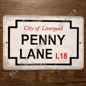 Cartello in metallo PENNY LANE strada Liverpool Inghilterra punto di riferimento james cartello stradale punto turistico attrazione iconico famoso arazzo da parete decorazione caverna dell'uomo