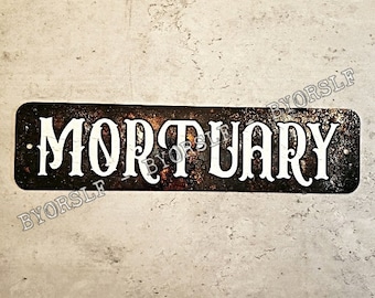 Metal Mortuary Sign: Macabre Prop, Haunted House Halloween Decor (3x12 Inch)