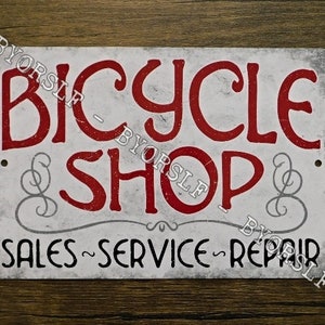 Metal Sign BICYCLE SHOP bike bikes cyclery vintage style replica antique cycle dealer cyclist sales service repair man cave decor #5