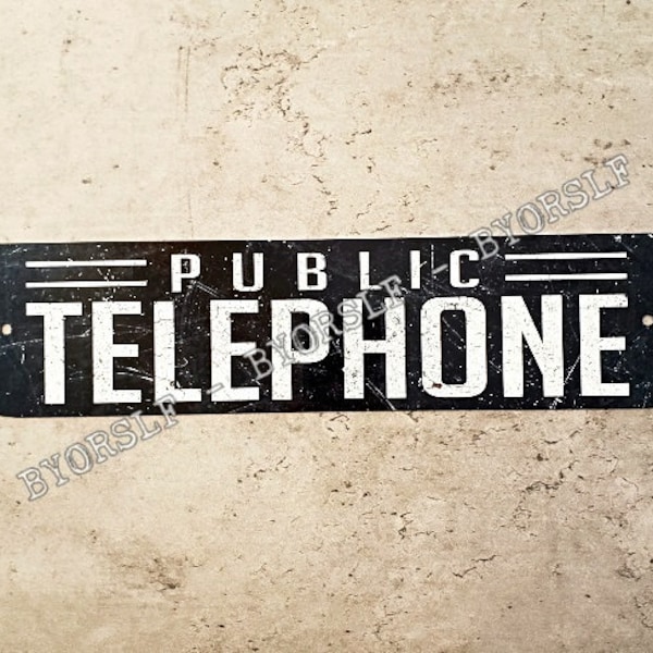 Metal Sign PUBLIC TELEPHONE pay coin vintage replica phone booth prop rotary push button man cave decor wall signage black & white