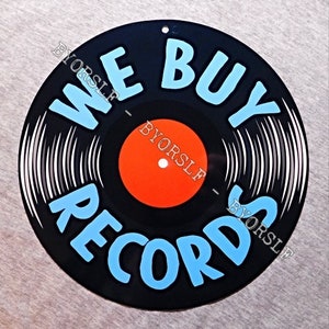 Metal Sign WE BUY RECORDS vinyl albums indie record store day shop music cds phonograph gramophone analog sound retail audiophile player