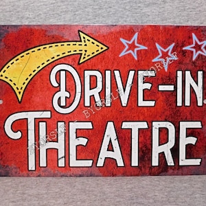 Metal Sign DRIVE IN THEATRE theater movie house cinema motion picture drama film maker man cave restaurant decor aluminum 8&quot; x 12&quot;