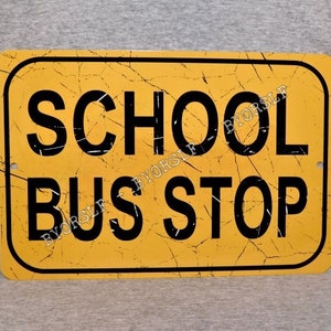 Letrero de metal PARADA DE AUTOBÚS ESCOLAR conductor calle réplica transporte amarillo niños autobuses cruce guardia ciudad campo aluminio 8" x 12"