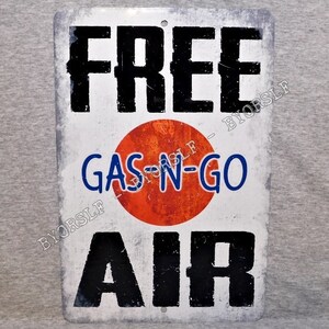 Metal Sign FREE AIR filling gas station fuel center garage motor full service oil lube auto petroliana regular aluminum 8" x 12" man cave