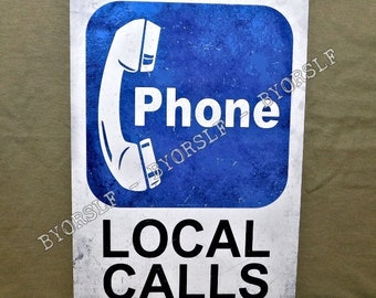 Telephone Sign, Phone Booth Vintage Looking Sign, Courtesy Phone