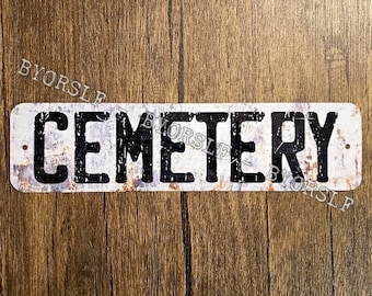 Metal Sign CEMETERY graveyard grave tomb death horror gothic gates tombstone haunted house macabre gravesite halloween decor