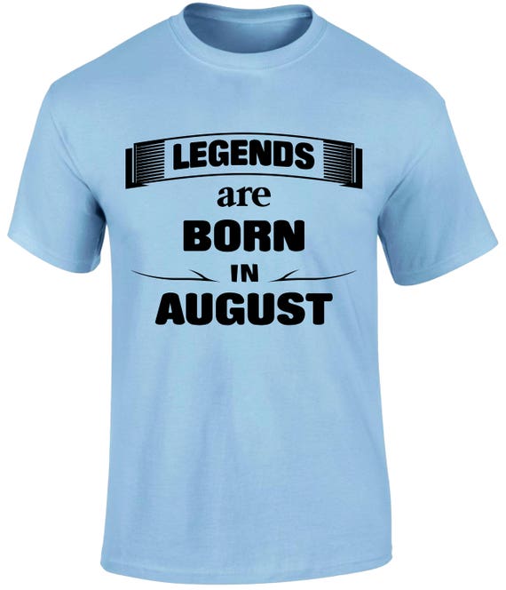 Anniversaire chemise pour homme t t t shirt légendes naissent en chemise août anniversaire mois naissance jour Slogan légende t cadeau pour papa Cool t shirt la légende cb971a Anniversaire chemise pour homme t t t shirt légendes naissent en chemise août anniversaire mois naissance jour Slogan légende t cadeau pour papa Cool t shirt la légende cb971a