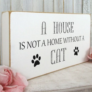 Pet Gift Cat Sign Free Standing Vintage Shabby & Chic White Wooden