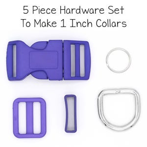 May include: Five piece hardware set to make 1 inch collars. The set includes a purple plastic buckle, two purple plastic slider buckles, a silver D-ring, and a silver O-ring.