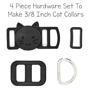 May include: A set of four black plastic hardware pieces for making 3/8 inch cat collars. The set includes a cat-shaped buckle, a slider buckle, a D-ring, and a loop slider.