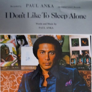 I Don&#39;t Like To Sleep Alone vintage sheet music, by Paul Anka, cover photo,  with guitar tablature 1974/1975 Near Mint