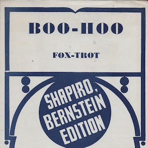 Boo-Hoo Fox-Trot Vintage Noten von Heyman, Lombardo und Loeb, arrangiert von Paul Weirick, Gitarre Score, kleine Größe 1937