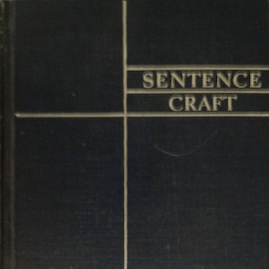 May include: A black book with the title "Sentence Craft" in white lettering. The authors are Alfred A. Wright and Alfred M. Hitchcock.
