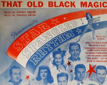 That Old Black Magic vintage sheet music by Johnny Mercer and Harold Arlen from Paramount's "Star Spangled Rhythm" 1942 with Ukulele tabs