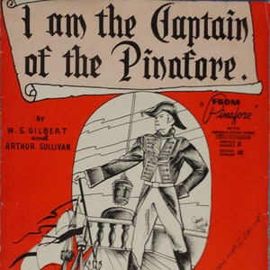 I am the Captain of the Pinafore vintage sheet music by W S Gilbert and Arthur Sullivan with Hawaiian Guitar Solo, Ukulele & Guitar Chords