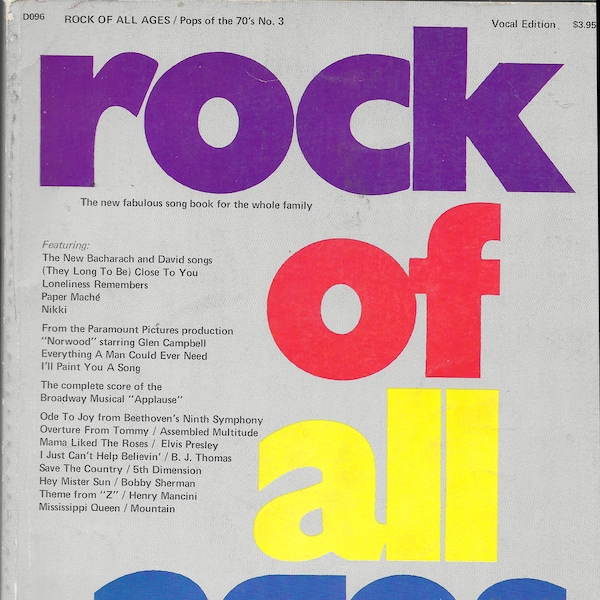 rock of all ages/ Pops of the 70's No. 3: The new fabulous song book for the whole family Featuring New (Burt) Bacharach & (Hal) David songs