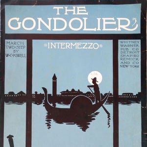 Die Gondolier Intermezzo antike Noten, Zwei-Schritt-Marsch von W.C. Powell - 1903 Klavier Solo, großformatig