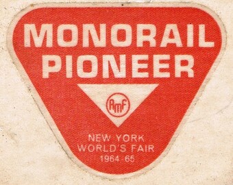 Monorail Pioneer Sticker AMF New York World's Fair 1964-65  Unused, on Original Backing RARE