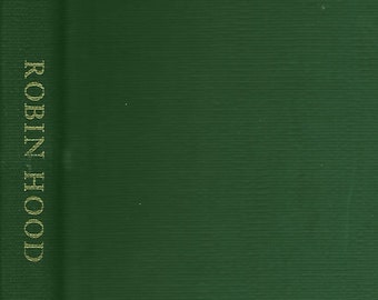 Robin Hood, Comic Opera in 3 Acts, von Harry B Smith und Reginald de Koven 1891 Hardcover