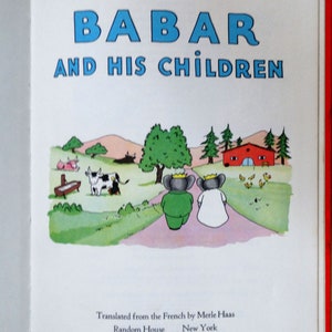 Babar and His Children by Jean de Brunhoff, Translated from the French by Merle Haas 1938/1966 ISBN 0-80577-1 image 3