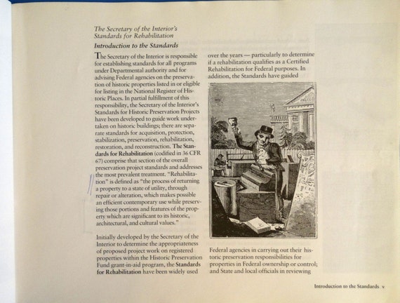 The Secretary Of The Interior S Standards For Rehabilitation Illustrated Guidelines For Rehabilitating Historic Buildings Isbn 0 16 035979 1