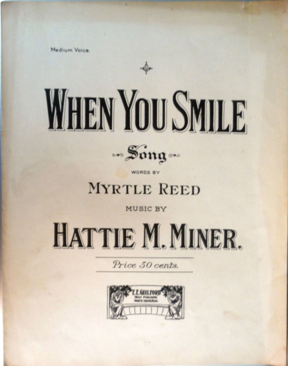 When You Smile Song by Myrtle Reed and Hattie M Miner - Etsy