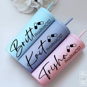 pharmacist tumbler, pharmacy themed gift, pharm grad, medicine graduate, personalized tumbler with straw