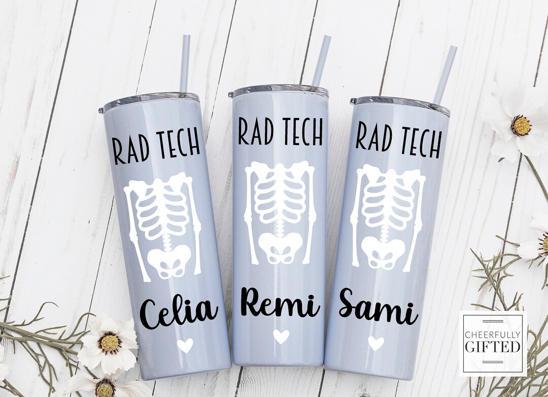 Radiology Tech Tumbler Xray Tech Gifts for Radiologist Etsy