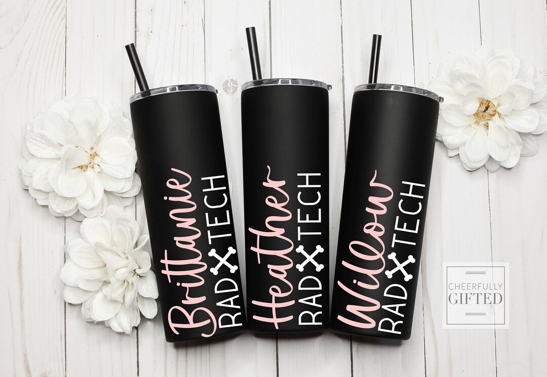 Radiology Tech Tumbler, Xray Tech, Gifts for Radiologist, Radiologist