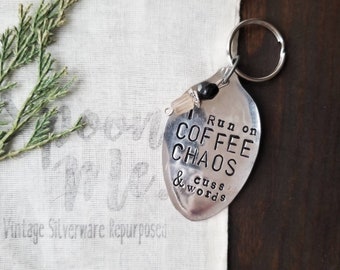 Spoon Key Chain, Coffee & Chaos, Silverware Key Chain, Handmade Gift, Friend Gift, Funny, Stamped Spoon, Humor, Stamped Spoon