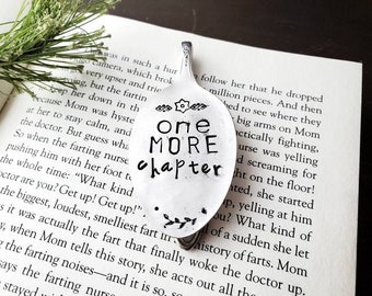One More Chapter, Spoon Bookmark, Vintage Spoon, Stamped Spoon, Repurposed, Book Lover Gift, Wine Gift, Gift for Readers, Mom Gift, Birthday