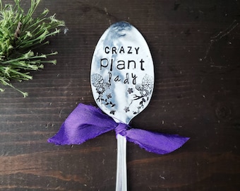 Plant Marker, Crazy Plant Lady, Plantaholic, Funny Garden Gift, Stamped Spoon, Garden Gift,  Funny Planter, Plant Gift, Plant Lover