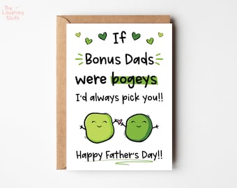Funny Bonus Dad Father's Day Card - Bogey Fathers Day Card For Bonus Dad - Silly Bonus Dad Card - Fathers Day Card For Him - Step Dad Card