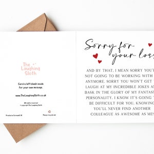 May include: A white card with the words "Sorry for your loss" and a funny message. The card features red heart details and is presented in a brown envelope. The Laughing Sloth logo is also visible.