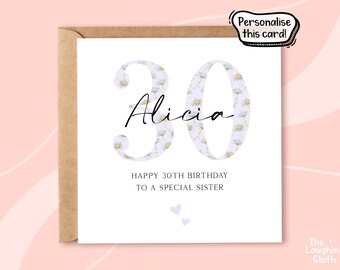 30th Birthday Card For Sister, Personalised Sister 30th Birthday Card, Daisy Birthday Card, Special Sister Birthday, Sister Flower Card
