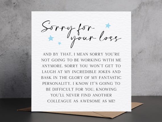 Funny New Job Card: Sorry For Your Loss, Work Bestie Leaving