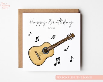 Personalised Guitar Birthday Card, Musician Birthday Card, Guitar Card, Acoustic Guitar Birthday Card, Music Lover Birthday Card,Guitar Card