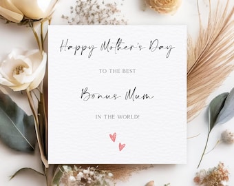 Best Bonus Mum Mother's Day Card Card, Worlds Best Bonus Mum Card, Sentimental Bonus Mum Mothers DayCard, Mothers Day Card For Bonus Mum