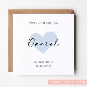 Carte d'anniversaire personnalisée 40e petit ami, carte d'anniversaire petit ami 40e, carte de 40e anniversaire, carte d'anniversaire petit ami incroyable 40e