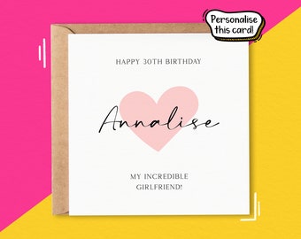 Personalised 30th Girlfriend Birthday Card, Girlfriend 30th Birthday Card, 30th Birthday Card, Incredible Girlfriend Card, 30th Card For Her
