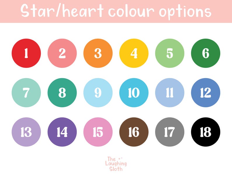 May include: An image displaying eighteen coloured circles, each with a number from 1 to 18. The circles are arranged in rows and columns, with the text "Star/heart colour options" above. The colours include red, pink, orange, yellow, green, teal, blue, purple, brown, grey, and black.
